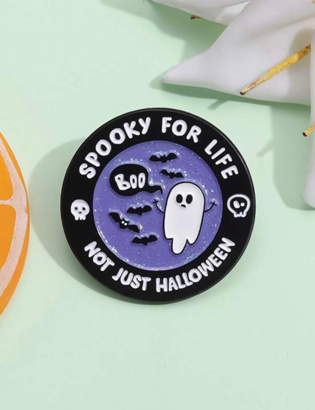 Spooky for life pin
