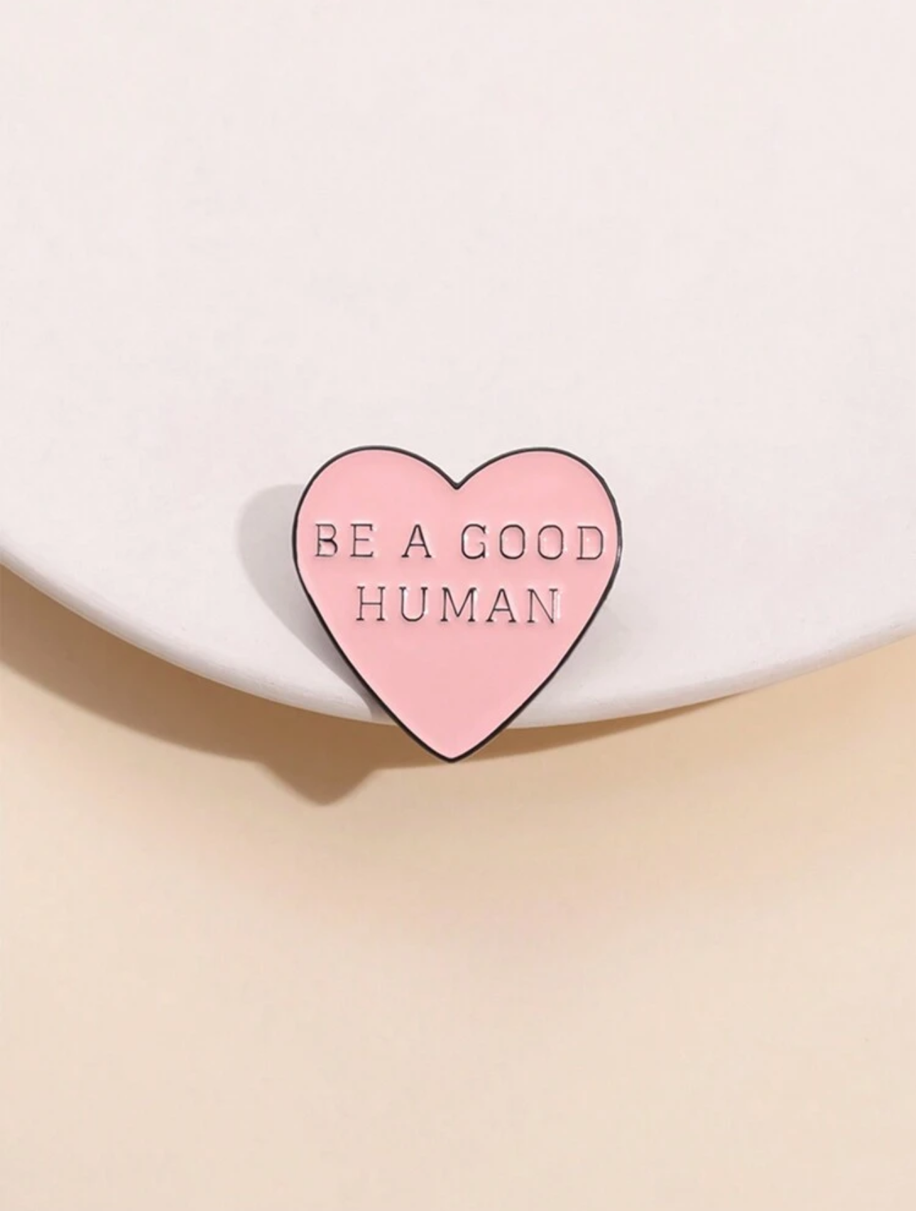 Be A Good Human Pin