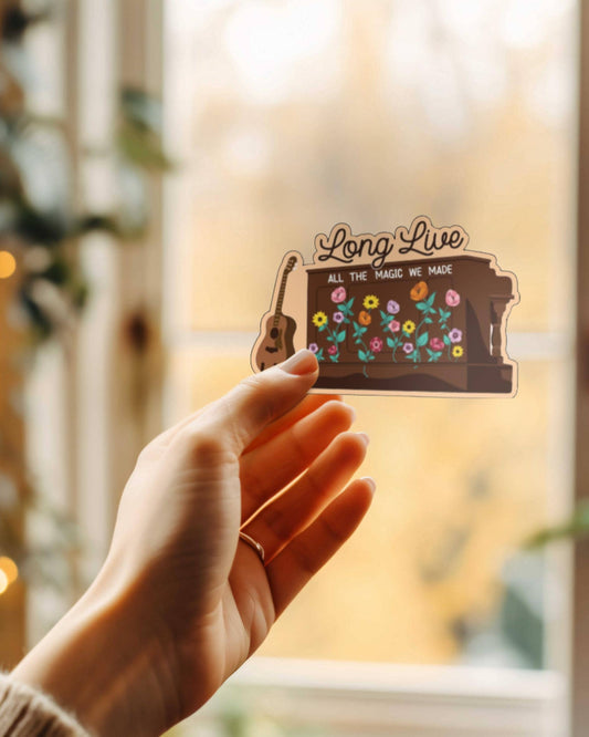 Long Live All the Magic We Made Piano Sticker