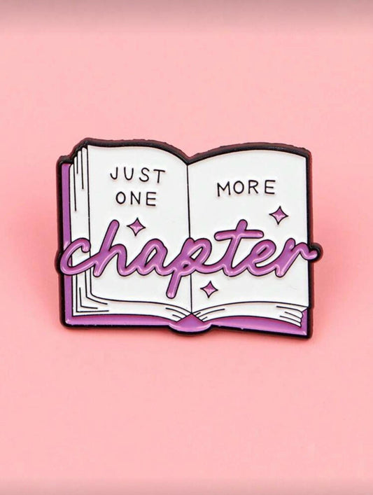 Just One More Chapter Pin